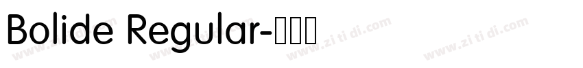 Bolide Regular字体转换